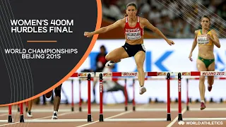 Women's 400m Hurdles Final | World Athletics Championships Beijing 2015
