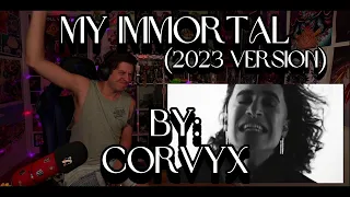 CORVYX IS JUST GOD TIER!!!!!!!!!!! Blind reaction to Corvyx - My Immortal (10 Years Later)