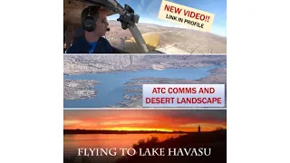 Desert flight | KVNY to Lake Havasu (KHII)  | ATC  | Multi-Cam