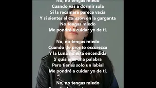 Non avere paura (No tengas miedo) Tommaso Paradido  Lyrics Español