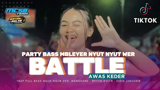 DJ BATTLE BASS MBLEYER DULINAN SOUND VIRAL TIKTOK - yang kalian tunggu - MCSB PRODUCTION