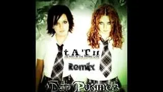 T.A.T.U - Nas Ne Dagoniat (Dan Pushiez Remix) [2014]