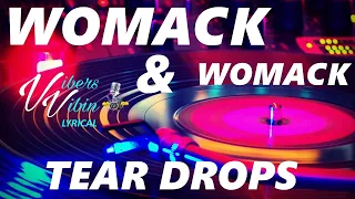 Womack & Womack - Teardrops (Lyrics)