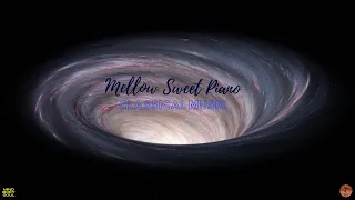 Mellow Sweet Piano Classical Music