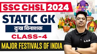 SSC CHSL STATIC GK 2024 | MAJOR FESTIVALS OF INDIA | IMPORTANT FESTIVALS OF INDIA | BY AMAN SIR