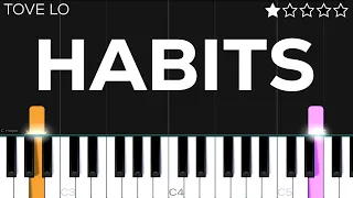 Tove Lo - Habits (Stay High) | EASY Piano Tutorial