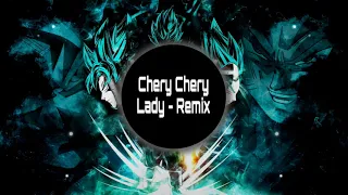 Cheri Cheri Lady Remix - Vũ Kem