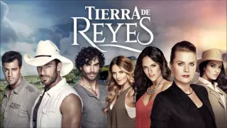 Tierra de Reyes (Terre de Passions) - Thème Principal