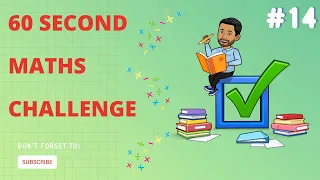 Maths Blast Challenge: Can You Solve the Ultimate Math Puzzle in 60 Seconds? #14