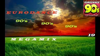 EURODANCE 90s MEGAMIX - 19 - Dj Vanny Boy®