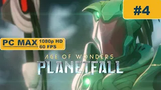 Age of Wonders: Planetfall ⊳ Gameplay PART 4 - No Commentary【Walkthrough | 1080p Full HD 60FPS PC 】