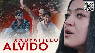 Xadyatillo - Alvido 💔 | Yor-yor aytar bag'ritoshlar armonginam alvido | Uzoq kutilgan Primyera 4K