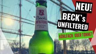 NEU! BECK`s UNFILTERED | Kühlfach oder Tonne?