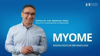 Radiologische Behandlung von Myomen