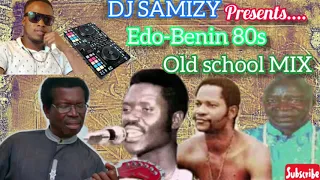 Edo Old school 80s mix mix 70s/80s/90s reloaded by DJ SAMIZY