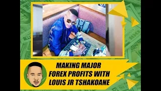 Louis Jr Tshakoane Making Major Profits Live Trading EURUSD