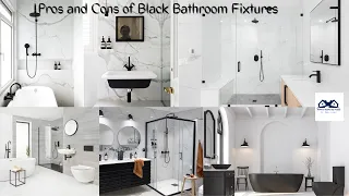 Pros and Cons of Black Bathroom Fixtures | Black Bathroom Fixtures: What You Need to Know