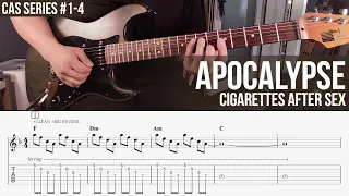 Apocalypse - Cigarettes After Sex [ Guitar Playalong × TAB ]