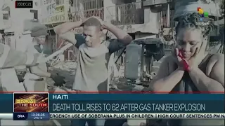 Haiti: Casualties continue to mount after gas tank explosion