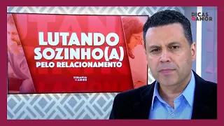 FRUSTRAÇÃO: COMO LUTAR SOZINHO(A) PELA RELAÇÃO