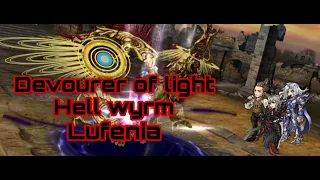 [DFFOO GL[ Devourer of Light - Hell wyrm lufenia