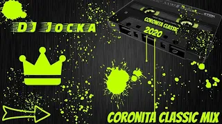 Coronita Classic Mix 2020 DJ Jocka