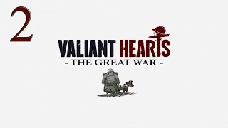 Прохождение Valiant Hearts: The Great War - Часть 2 — Собака - лучший друг человека (Full HD)