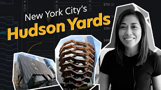 Hudson Yards | New York City Explained