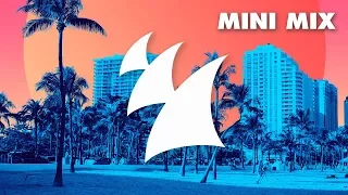 Armada Miami 2018 [OUT NOW] [Mini Mix]