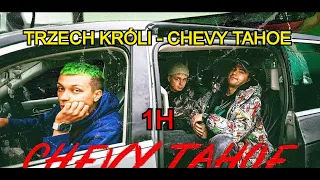 TRZECH KRÓLI - CHEVY TAHOE (1H)