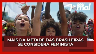 Mais da metade das brasileiras se considera feminista