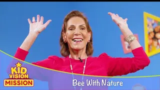 Bee With Nature | KidVision Mission