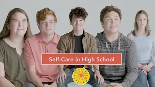 Self-Care in High School