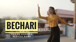 Bechari || Dance cover || Karan kundrra || Afsana khan || Divya agarwal