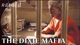 The Dixie Mafia | The FBI Files | Retold