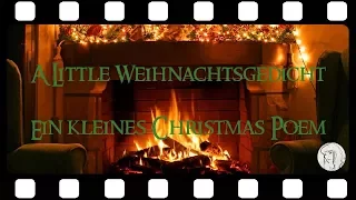 A Little Weihnachtsgedicht 🎄 Ein kleines Christmas Poem