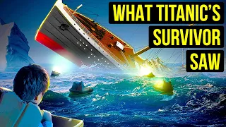 Titanic Survivor Revealed His Story of What Happened
