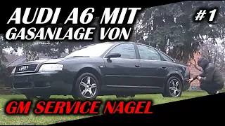 HAT GM SERVICE NAGEL MEINE GASANLAGE FALSCH EINGEBAUT? AUDI A6 BEGUTACHTUNG