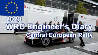 【WRC Engineer's Diary】2023 WRC Round 12 Central European Rally