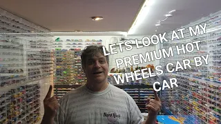 MASSIVE PREMIUM HOT WHEELS COLLECTION CAR BY CAR