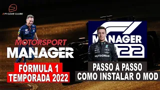 #MOTORSPORTMANAGER | F1 TEMPORADA 2022 | COMO INSTALAR E JOGAR COM TUDO ATUALIZADO