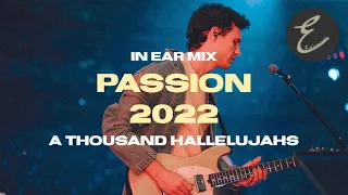 A Thousand Hallelujahs | Brooke Ligertwood | Passion 2022 In Ear Mix