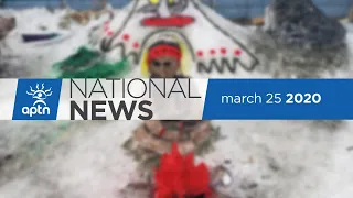 APTN National News March 25, 2020 – Indigenous Community Support Fund explained, Front line workers