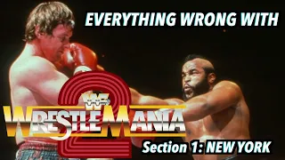 Everything Wrong With WWF WrestleMania 2 (Section 1: NEW YORK)