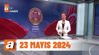 Gün Ortası | atv Haber 23 Mayıs 2024