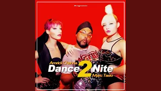 Dance 2 Nite (Radio Mix)