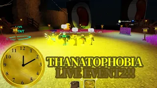 Thanatophobia: Live Event 2!! (Ft. @Nil, @D_Bloxy,@joaopedroblox_cattt, @Mogame)