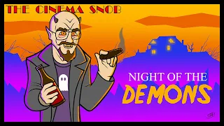 Night of the Demons - The Cinema Snob