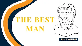 The Best Man in Plato's Republic | Philosophy