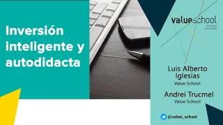 Aprende a invertir: Los principios de la inversión inteligente - Value School